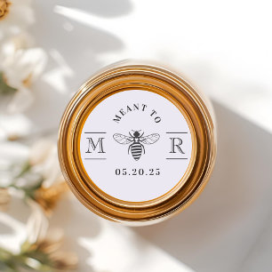 Elegant Meant to Bee Honey Gastgeschenk Hochzeit L Runder Aufkleber