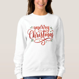 Elegant Merry Christmas Festive Sweatshirt