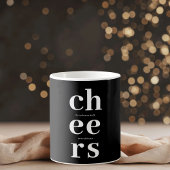 Elegant Minimalist Cheers | Modern Black & White Kaffeetasse