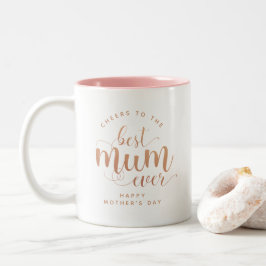 Elegant Minimalistisch Best Mum Ever Zweifarbige Tasse