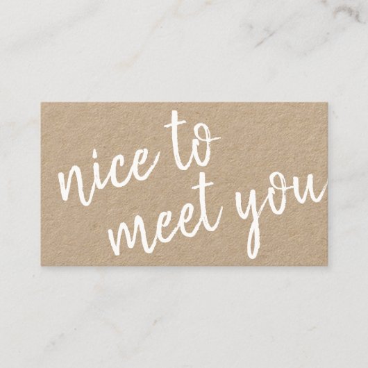 Elegant Minimalistisch Nice to Meet You Greeting K Visitenkarte (Vorderseite)