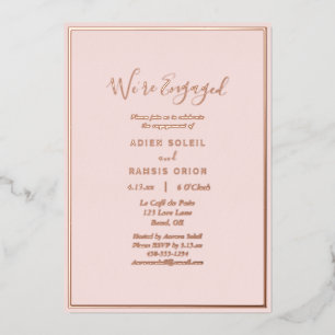 Elegant Modern Hauchrosé Roségold Wir sind verlobt Folieneinladung