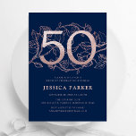 Elegant Navy Blue Rose Gold 50. Geburtstag Einladung<br><div class="desc">Elegante marineblaue Rose Gold 50. Geburtstag Einladung. Individuell anpassbares modernes feminines Design mit Rose botanischen Akzenten und Imitaten Glitzer Rose Gold. Einfache florale Einladungskarte perfekt für eine stilvolle Damenfeier. Personalisieren Sie Ihre persönlichen Daten. Gedruckte Zazzle Einladungen oder Sofortdownload digitalen druckbaren Vorlage.</div>