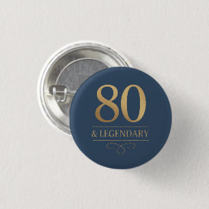 Elegant Navy & Gold 80. & Legendary Birthday Button