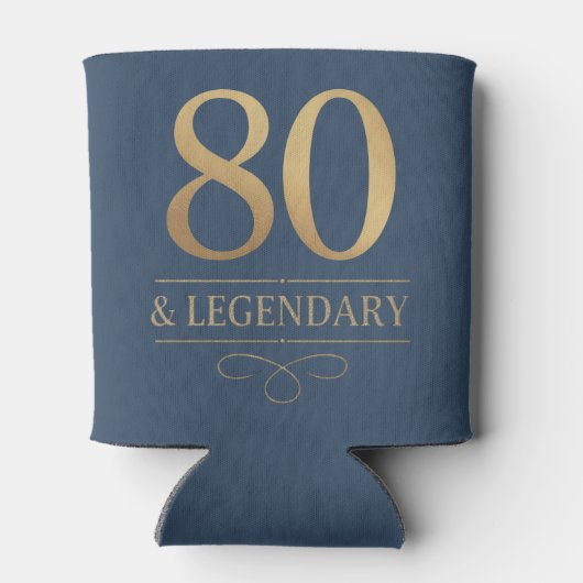 Elegant Navy & Gold 80. & Legendary Birthday Dosenkühler (Rückseite)