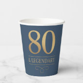 Elegant Navy & Gold 80. & Legendary Birthday Pappbecher (Rückseite)
