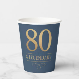 Elegant Navy & Gold 80. & Legendary Birthday Pappbecher