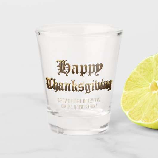 Elegant Old English Lettering Happy Thanksgiving Schnapsglas (Vorderseite)
