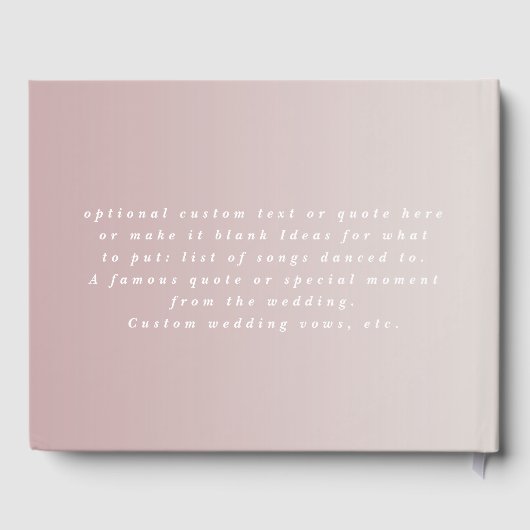 Elegant Ombre Dusty Mauve & Off-White Wedding Gästebuch (Rückseite)