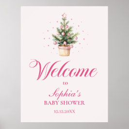 Elegant Pink Christmas Tree Baby Shower Welcome Poster