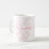 ​Elegant Pink Floral Good Morning Bella Kaffeetasse (Vorderseite Links)