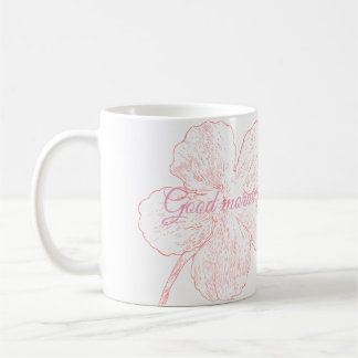 ​Elegant Pink Floral Good Morning Bella Kaffeetasse