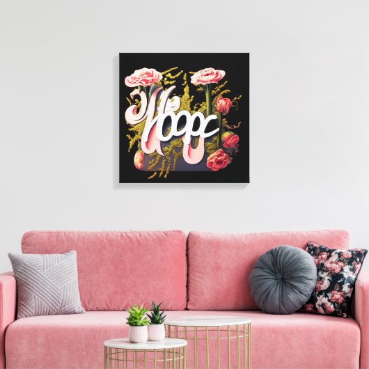 Elegant Pink Roses Hope Typography Leinwanddruck (Insitu (Wohnzimmer))
