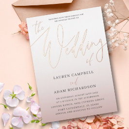 Elegant Rose Gold Calligraphy The Wedding Of  Foil Folieneinladung