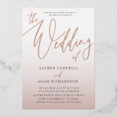 Elegant Rose Gold Calligraphy The Wedding Of  Foil Folieneinladung (Vorderseite)