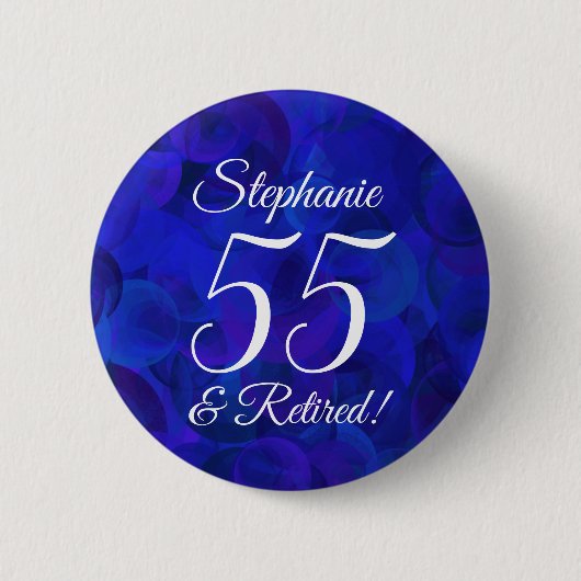 Elegant Royal Blue 55 und Remüde Rente Party Button (Vorderseite)