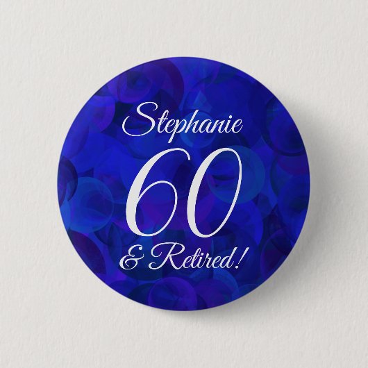 Elegant Royal Blue 60 und Remüde Rente Party Button (Vorderseite)