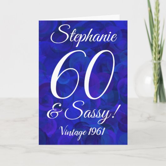 Elegant Royal Blue 60 und Sassy Birthday Karte (Vorderseite)