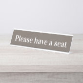 Elegant, sauber "Bitte haben Sie Platz" Schreibtischnamensplakette (Vorderseite )