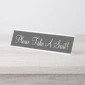 Elegant, sauber "Bitte nehmen Sie Platz!" Schreibtischnamensplakette (Vorderseite )