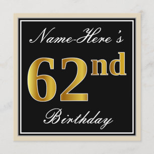 Elegant, schwarz, Imitat-Gold62. Geburtstag + Name Einladung