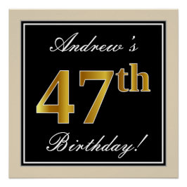 Elegant, schwarz, Imitate Gold 47. Geburtstag + Na Poster