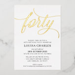 ELEGANT SCRIPT 40. Geburtstag Party Stilgold Folieneinladung<br><div class="desc">von kat massard >>> https://linktr.ee/simplysweetpaperie <<< Ein trendiges, handgeschriebenes Einladungs-Design für Ihren 40. Geburtstag - ich habe die meisten Altersstufen im Geschäft TIP :: 1. Um Grafiken und Schriftart zu ändern/zu verschieben und mehr Text hinzuzufügen, klicken Sie auf den Button "Anpassen". - - - - - - - - -...</div>