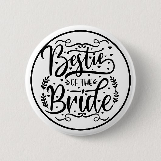 Elegant Script Bestie of the Bride Button (Vorderseite)
