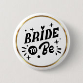 Elegant Script Braut Gold Rahmen Button (Vorderseite)