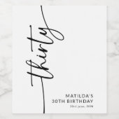 Elegant Script Dreißigster 30. Geburtstag Weinetikett (Einzelnes Label)