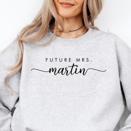 Elegant Script Personalisiert Future Mrs Sweatshir Sweatshirt