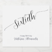 Elegant Script Sixtieth Birthday Personalized Schaumweinetikett (Einzelnes Label)