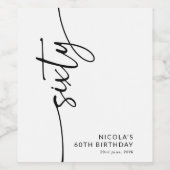 Elegant Script Sixty 60. Geburtstag Weinetikett (Einzelnes Label)