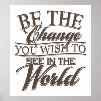 Elegant sei die Veränderung Poster