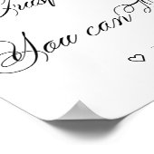 Elegant Sie können tanzen | Black Calligraphy Sign Poster (Ecke)