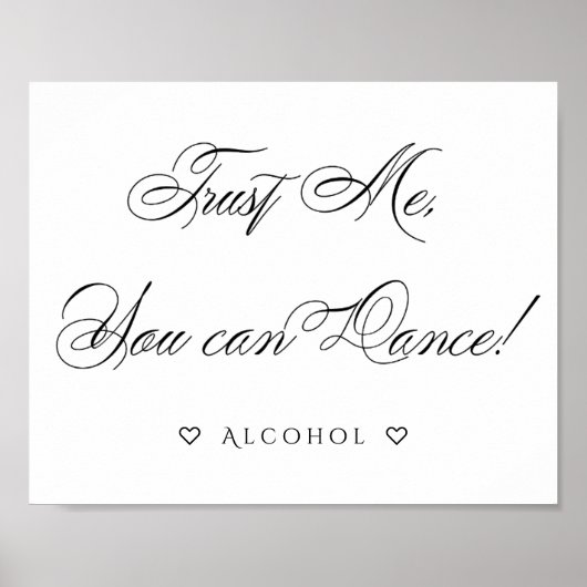 Elegant Sie können tanzen | Black Calligraphy Sign Poster (Vorne)