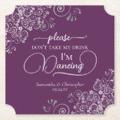 Elegant Silver & Plum Don't Take My Drink Wedding Untersetzer (Vorderseite)