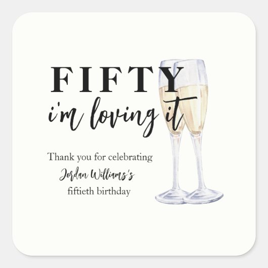 Elegant Simple I'm Loving It 50th Birthday Quadratischer Aufkleber (Vorderseite)