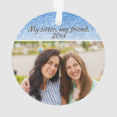 Elegant Sister Blue Glitzer 2 Seite 2 Foto Ornament (Rückseite)