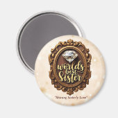 "Elegant Sister Gift" Magnet (Vorderseite/Rückseite)