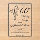 Elegant Snowdrops 60. Geburtstagsparty Acryleinladungen (Vorderseite)
