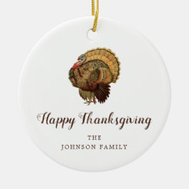 Elegant Turkey Happy Thanksgiving Keramik Ornament