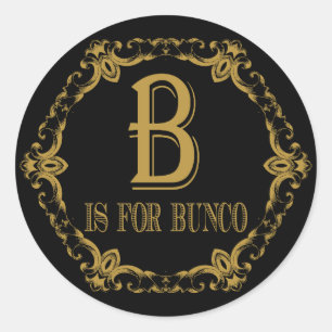 Elegant und Klassig B Steht Für Bunco Runder Aufkleber