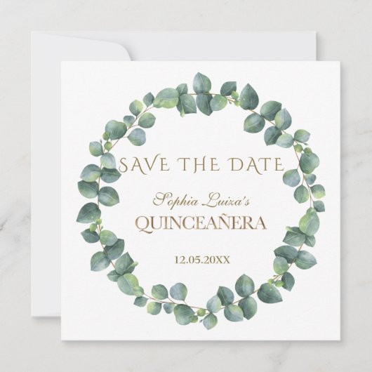 Elegant Unique Eucalyptus Foliage Gold Quinceñera Save The Date (Vorderseite)
