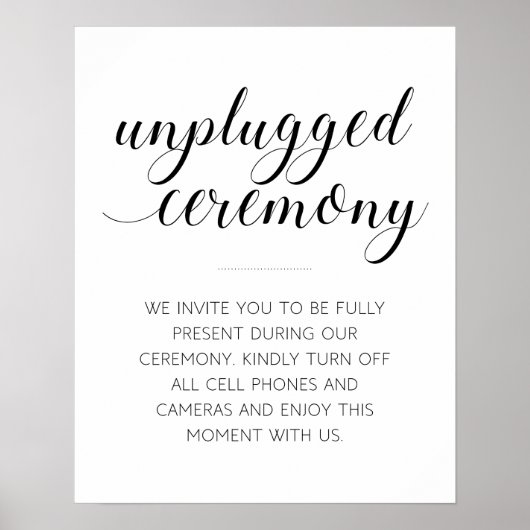 Elegant Unplugged Wedding Zeremony Sign Poster (Vorne)