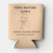 Elegant Vino vor dem Gelöbnis Junggeselinnen-Absch Dosenkühler (Vorderseite)