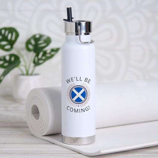 Elegant We'll Be Coming | Scotland Flag Badge  Ins Trinkflasche (Yoga (gedreht)
