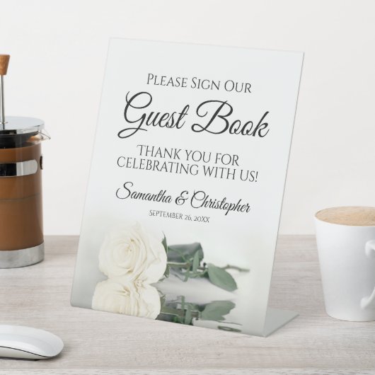 Elegant White Rose Bitte unterschreiben Sie unser  Sockelschild (In SItu)