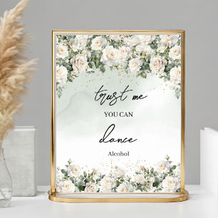Elegant White Roses Gold Vertrauen Sie mir, dass S Poster