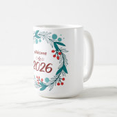 Elegant Willkommen im Jahr 2026 - Festival Laurel Kaffeetasse (VorderseiteRechts)